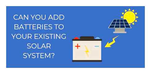 batteries, your, existing, solar, system